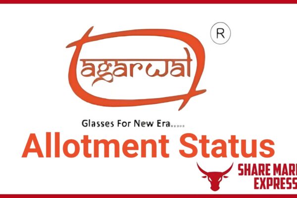 Agarwal Float Glass IPO Allotment Status Check Online ( Agarwal Float Glass IPO GMP )