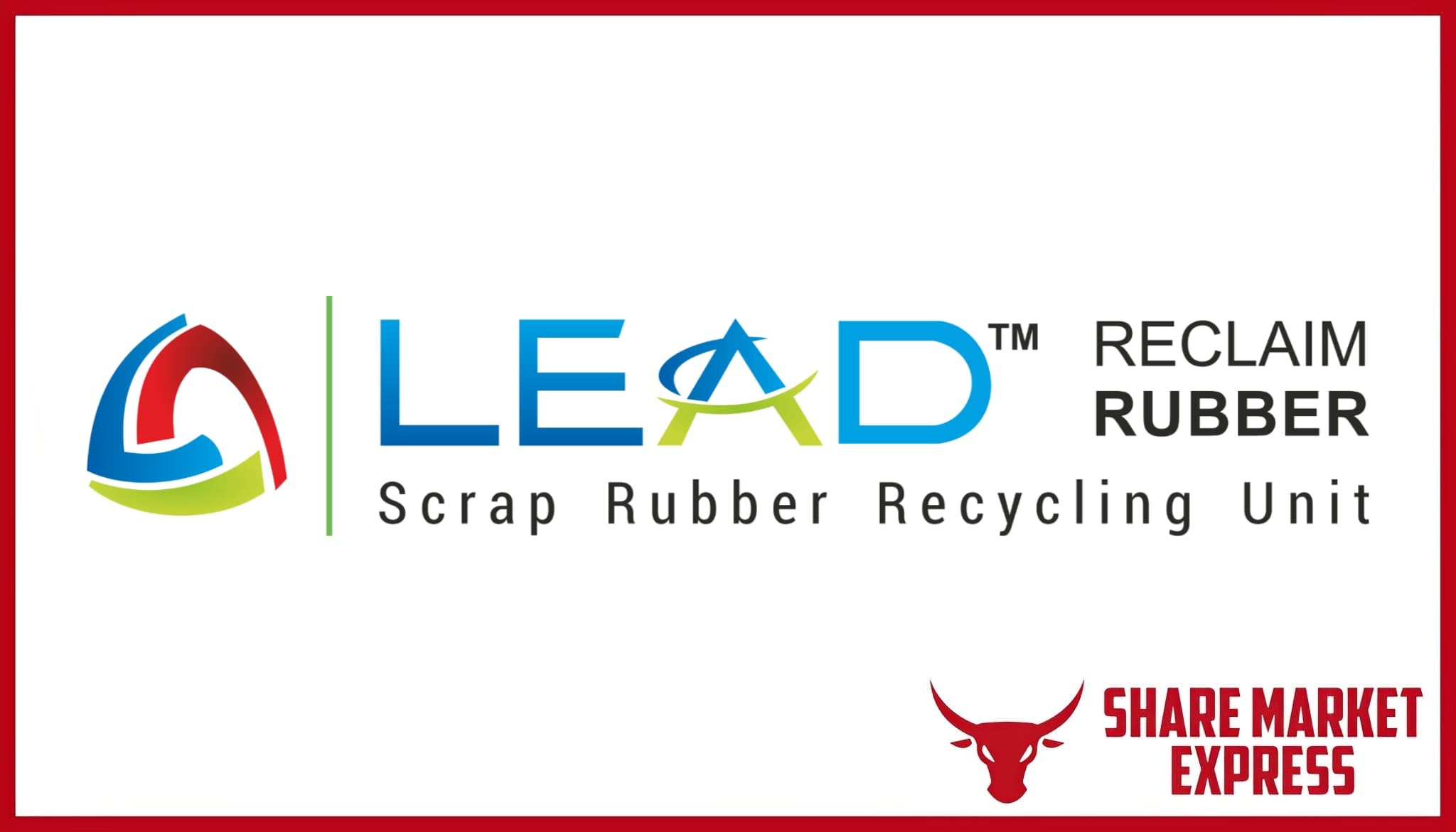 Lead Reclaim and Rubber Products Limited IPO GMP, Lead Reclaim and Rubber Products IPO Detail, Lead Reclaim and Rubber Products IPO Date, Lead Reclaim and Rubber Products IPO Price, Lead Reclaim and Rubber Products IPO Review, Lead Reclaim and Rubber Products IPO Allotment