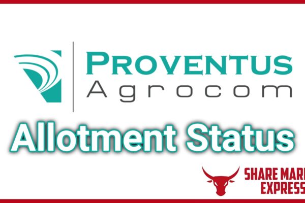Proventus Agrocom IPO Allotment Status Check Online ( Proventus Agrocom IPO GMP )