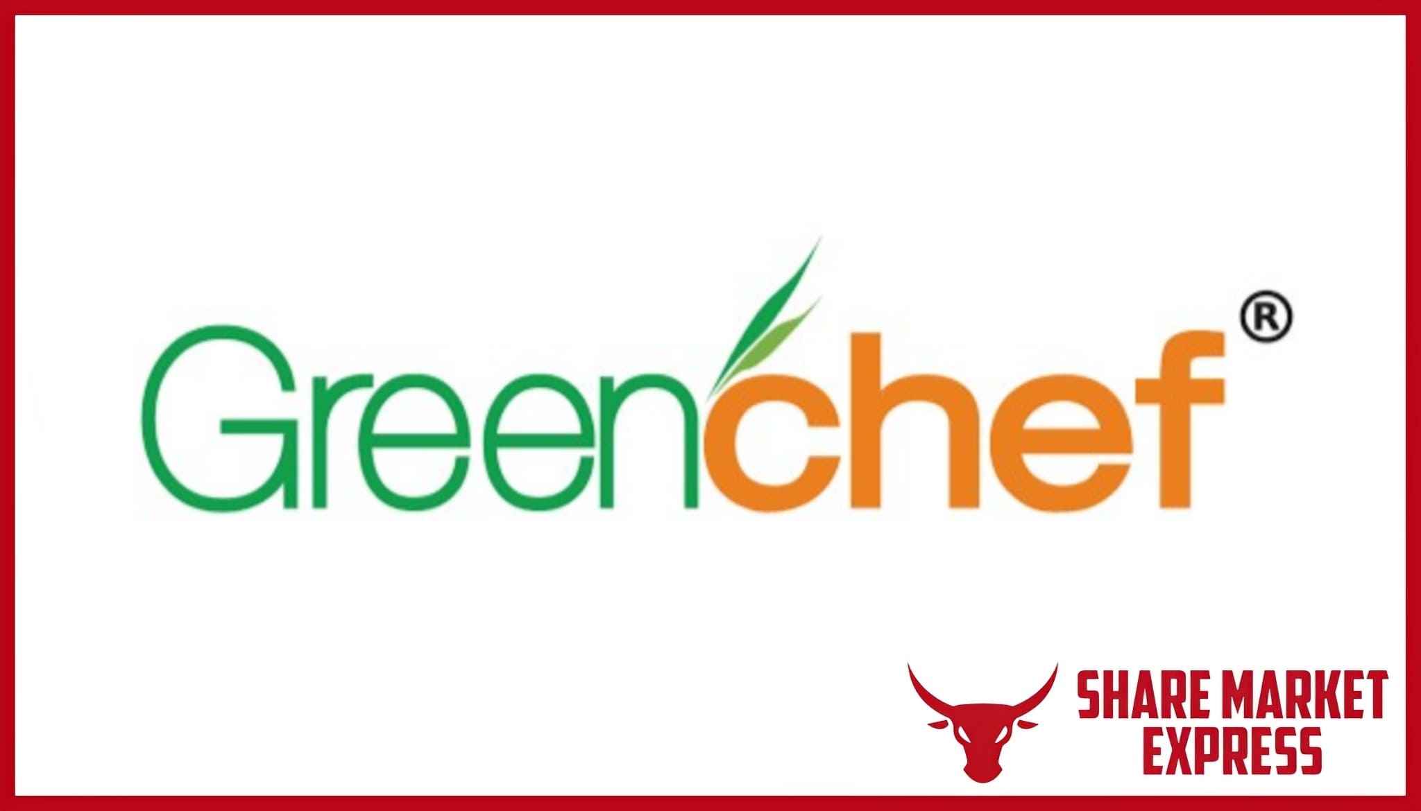 Greenchef IPO Details GMP, Date, Price, Review, Allotment