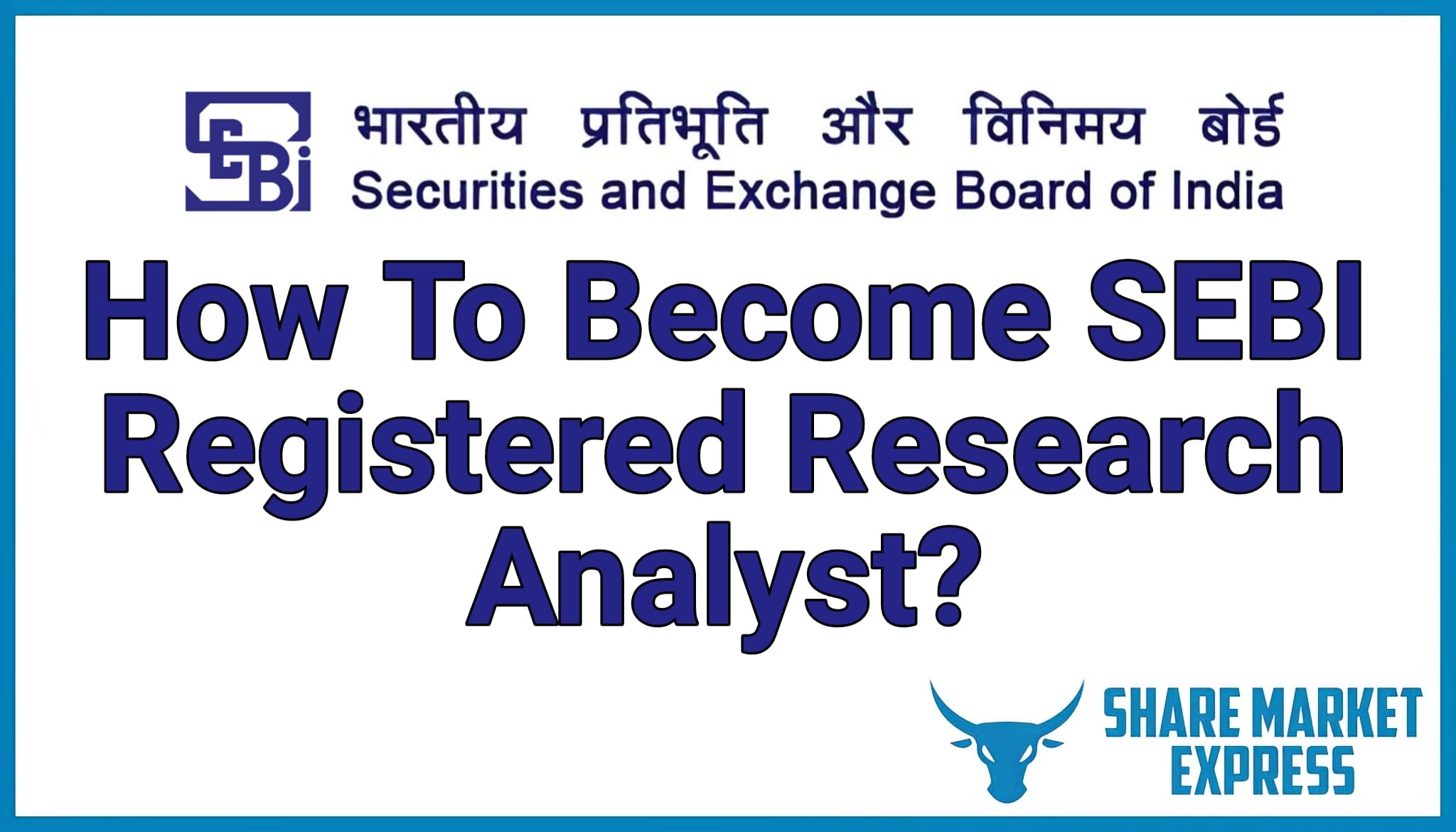 how to become sebi registered analyst becoming a sebi registered analyst your step-by-step guide