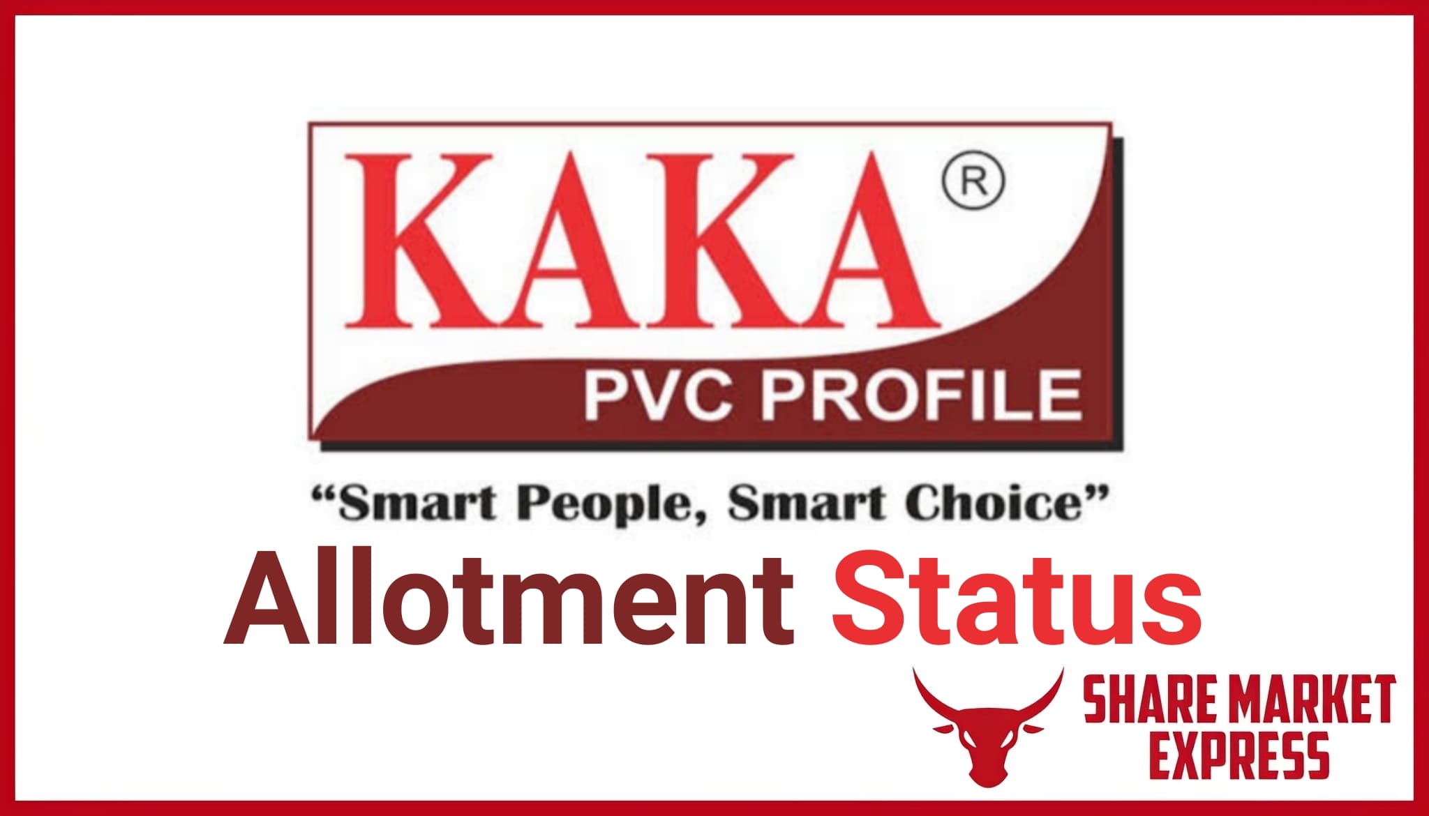Kaka Industries IPO Allotment Status Check Online ( Kaka Industries IPO GMP )