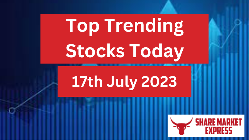 Top Trending Stocks Today Suzlon, GTPL Hathway, SBI, Nestle India & more