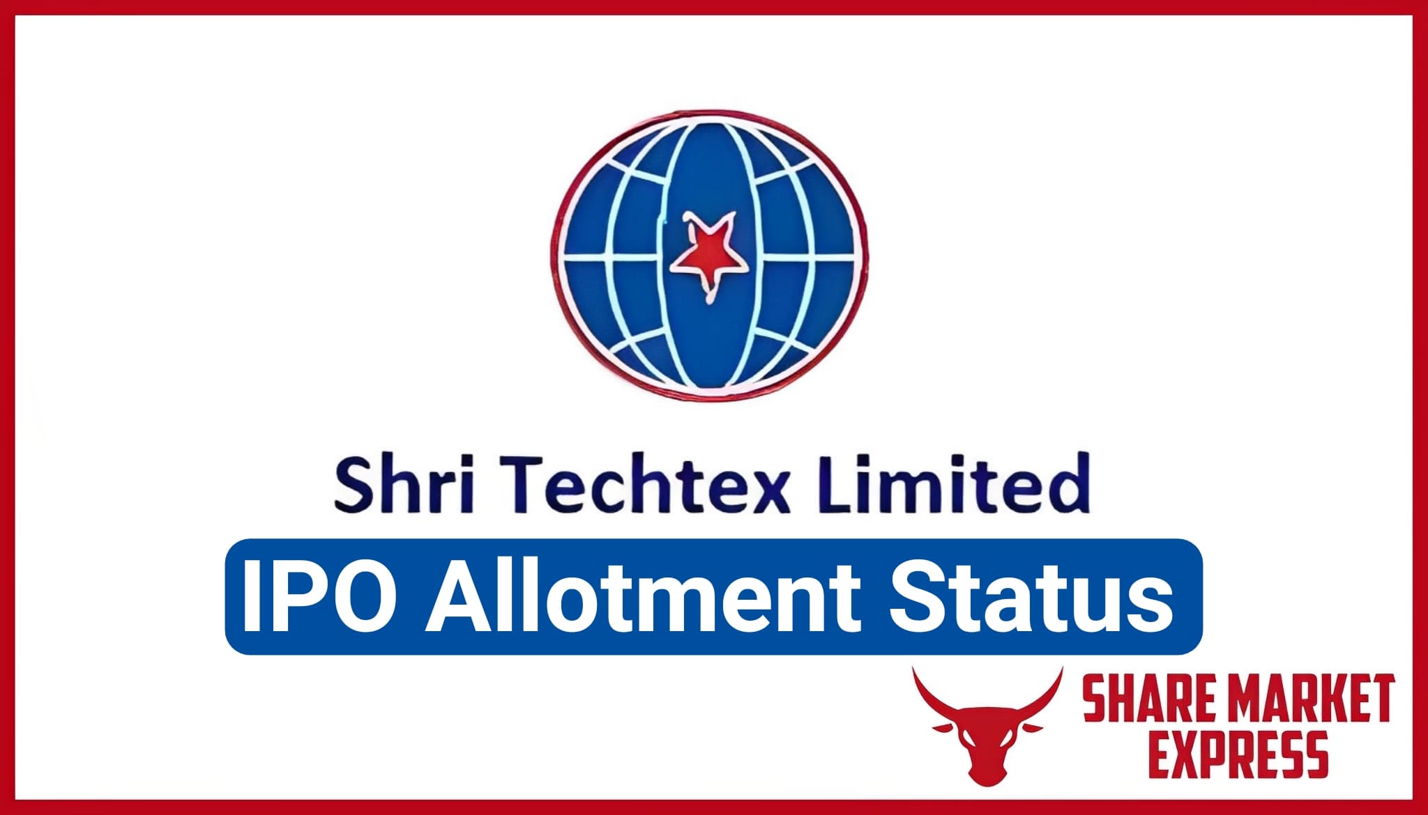 Shri Techtex IPO Allotment Status