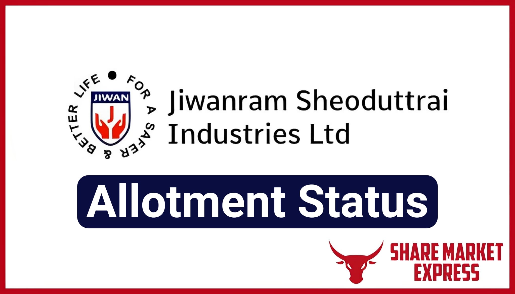 Jiwanram IPO Allotment Status Check Online (Link)
