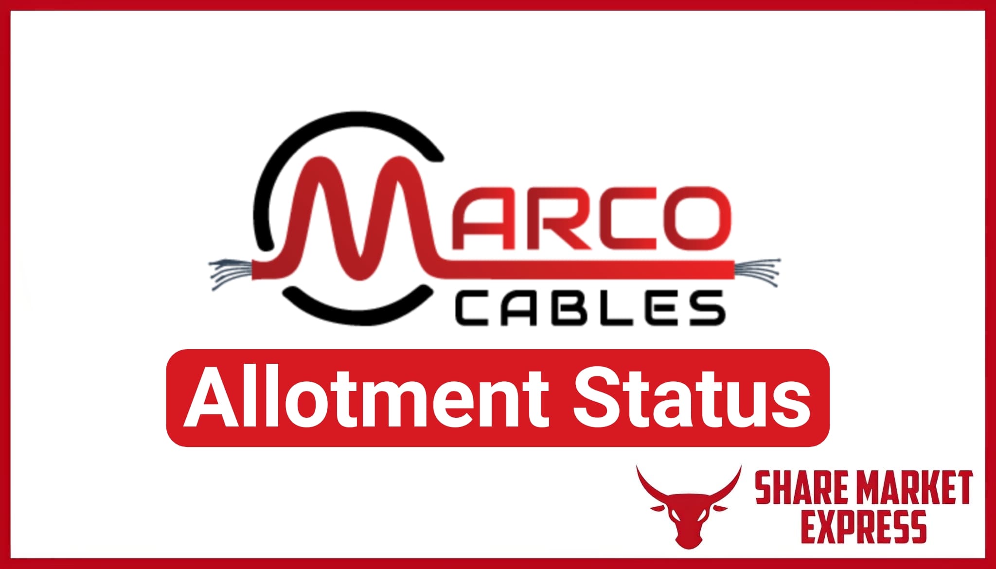 Marco Cables IPO Allotment Status Check Online (Link)