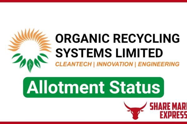 Organic Recycling Systems IPO Allotment Status Check Online (Link)