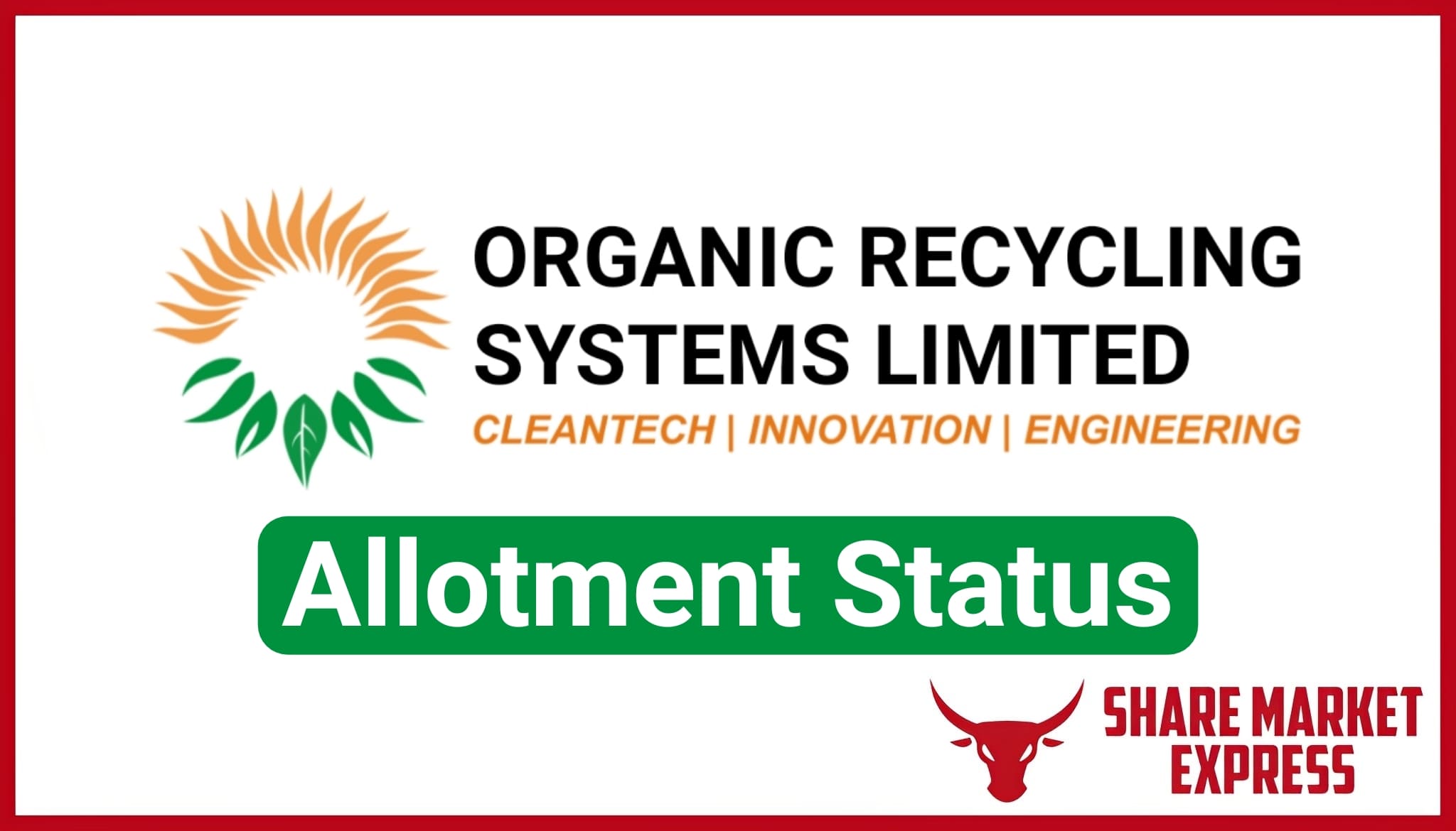 Organic Recycling Systems IPO Allotment Status Check Online (Link)