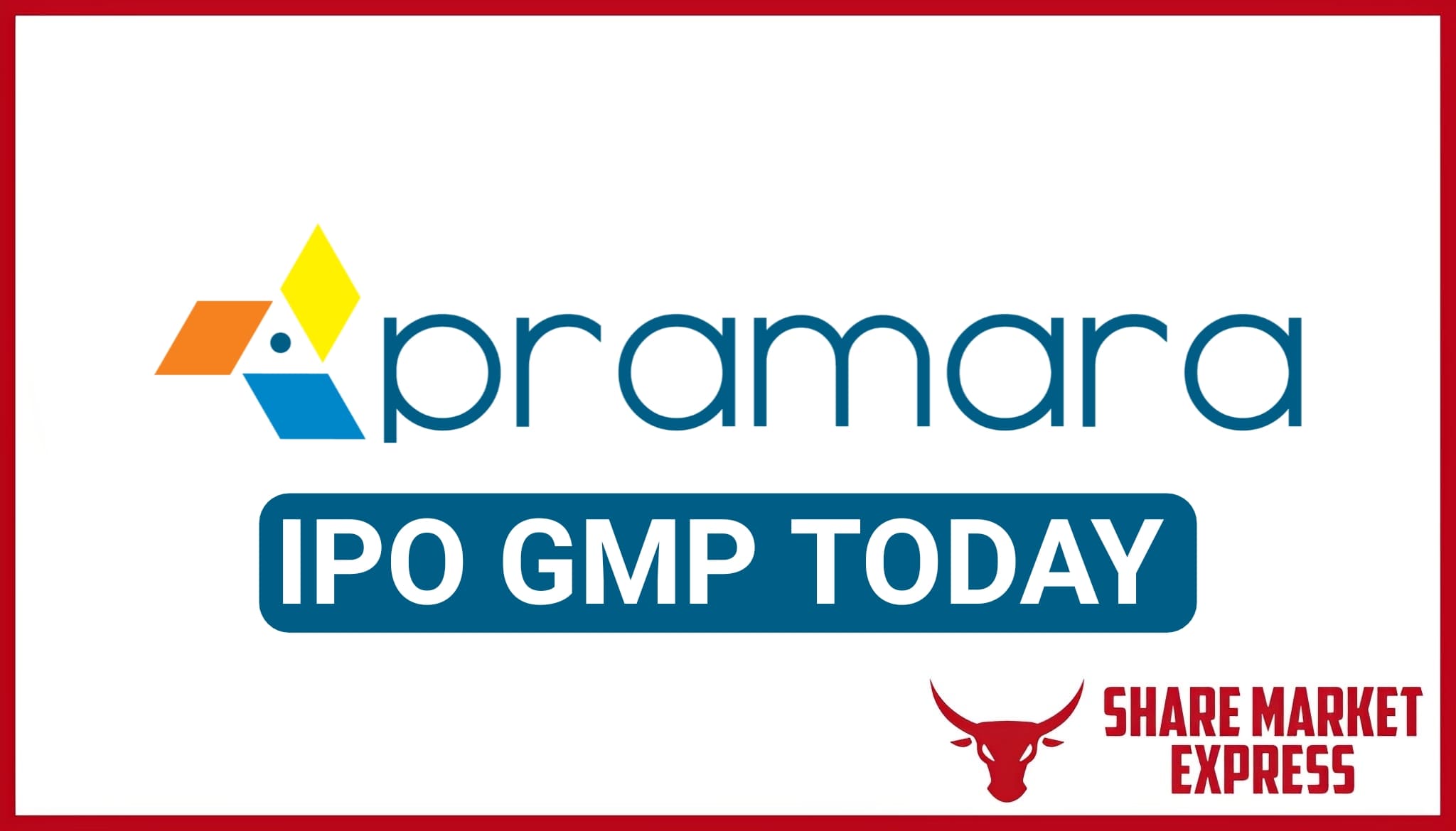 Pramara Promotions IPO GMP Today ( Grey Market Premium )
