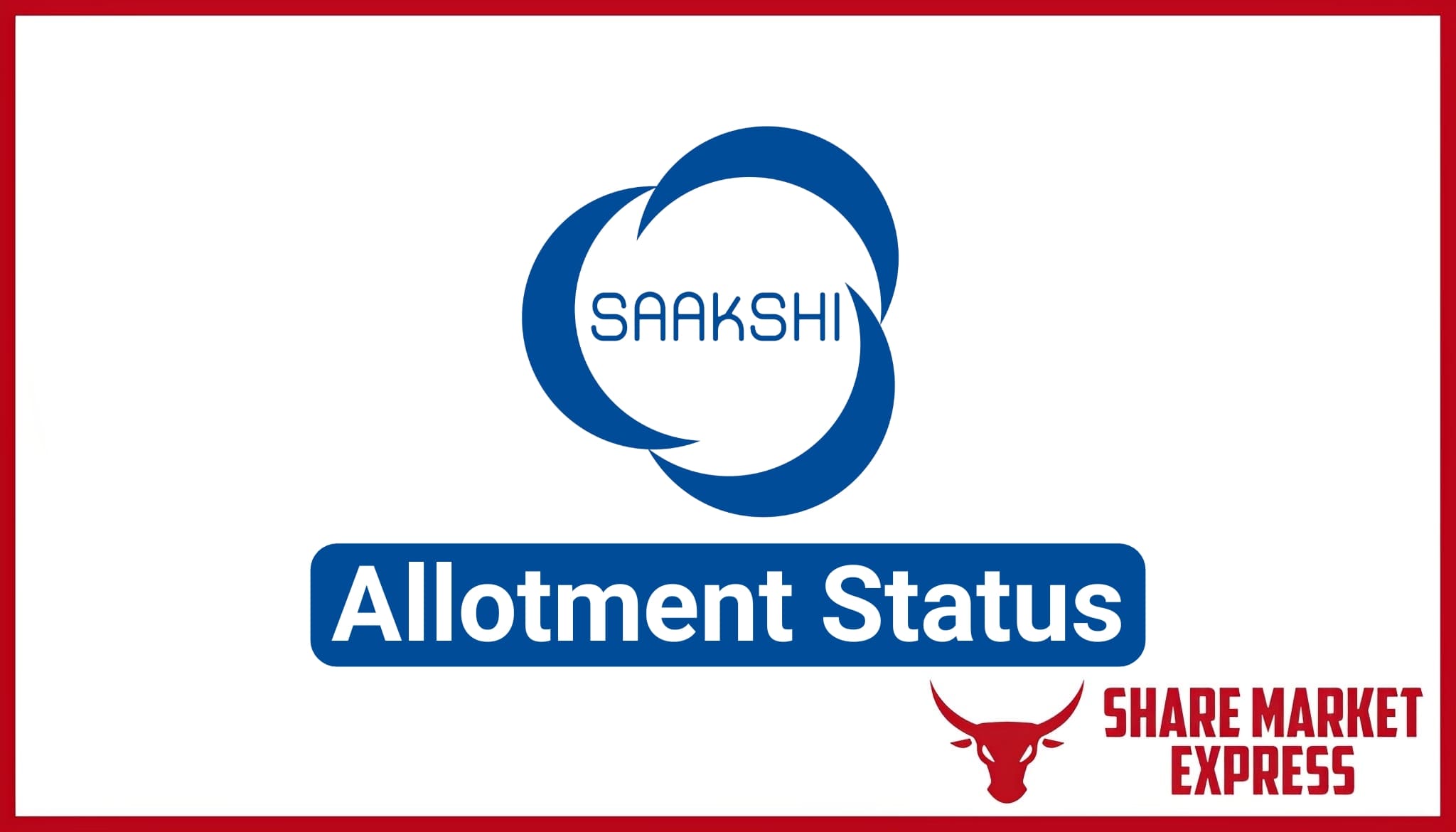 Saakshi Medtech IPO Allotment Status Check Online (Link)