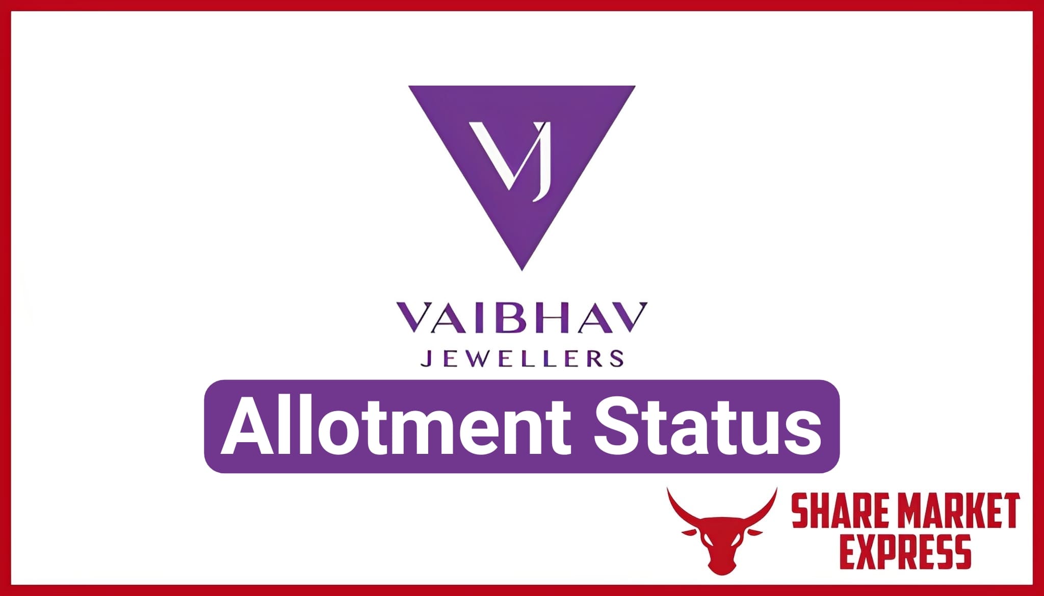 Vaibhav Jewellers IPO Allotment Status Check Online (Link)