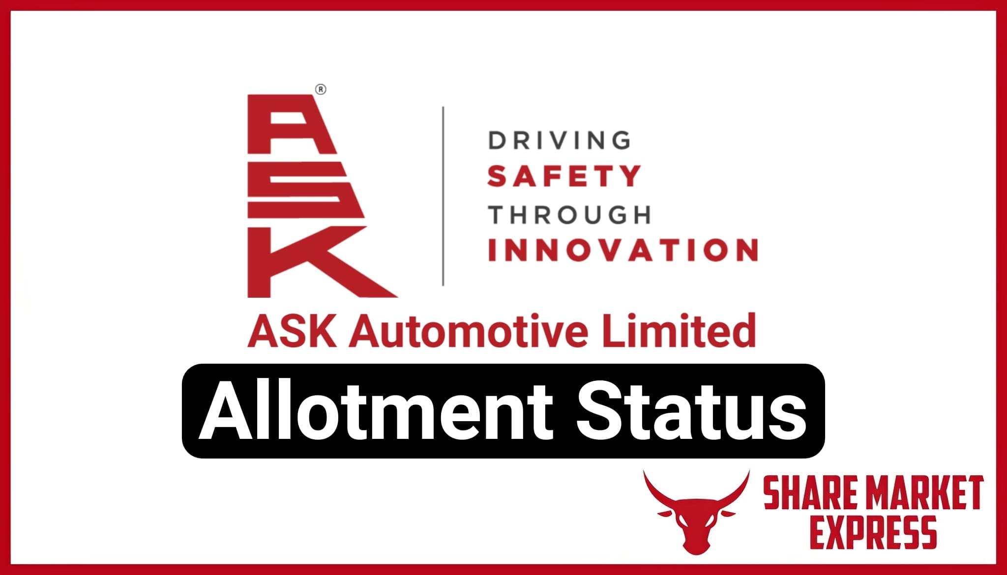 ASK Automotive IPO Allotment Status Check Online (Link)