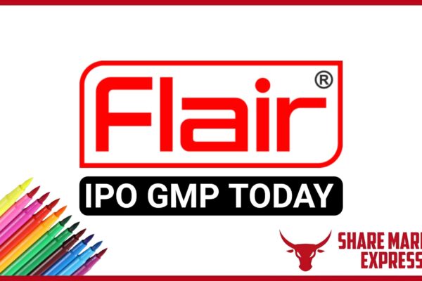 Flair Writing IPO GMP Today ( Grey Market Premium )