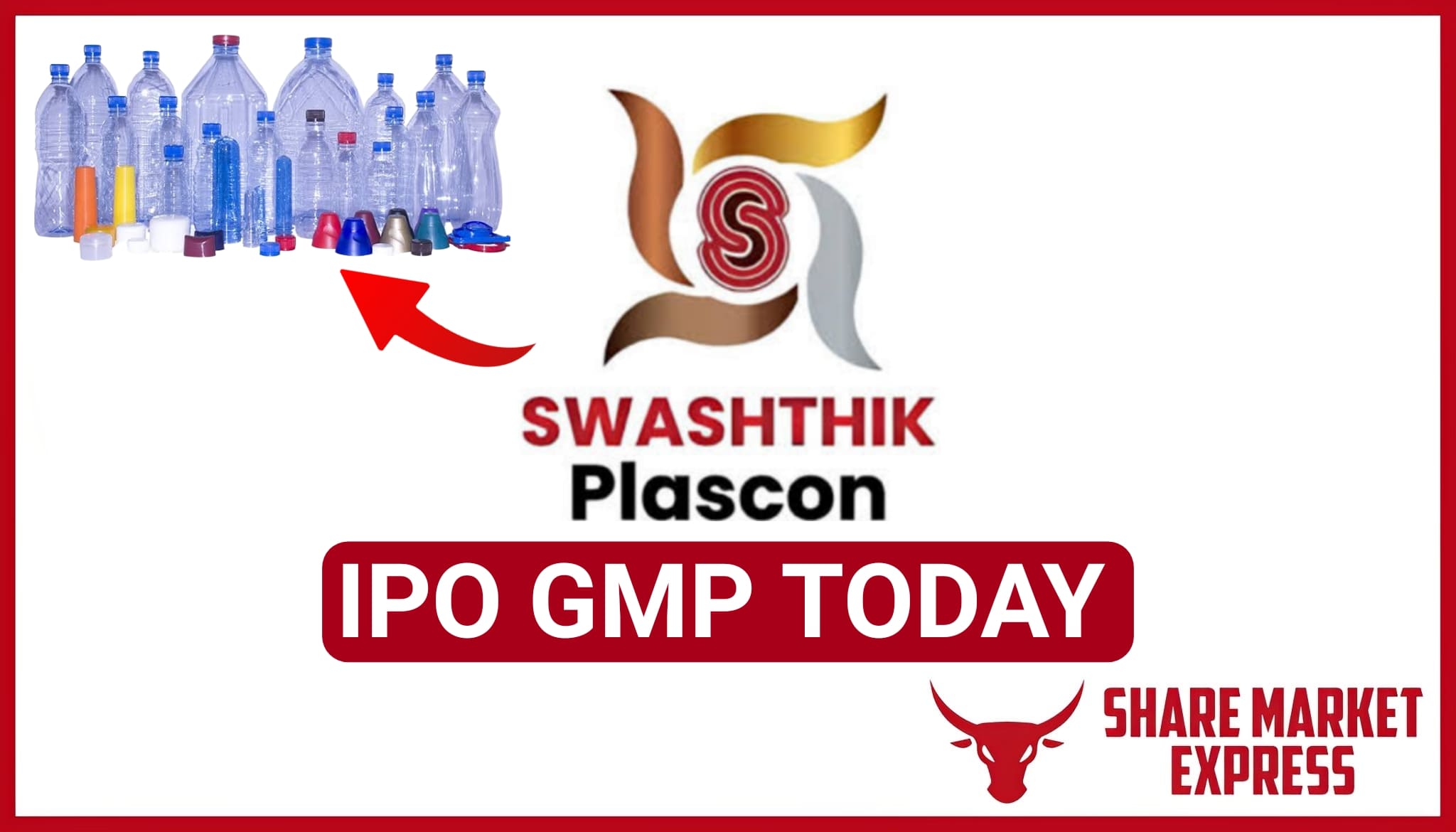 Swashthik Plascon IPO GMP Today ( Grey Market Premium )