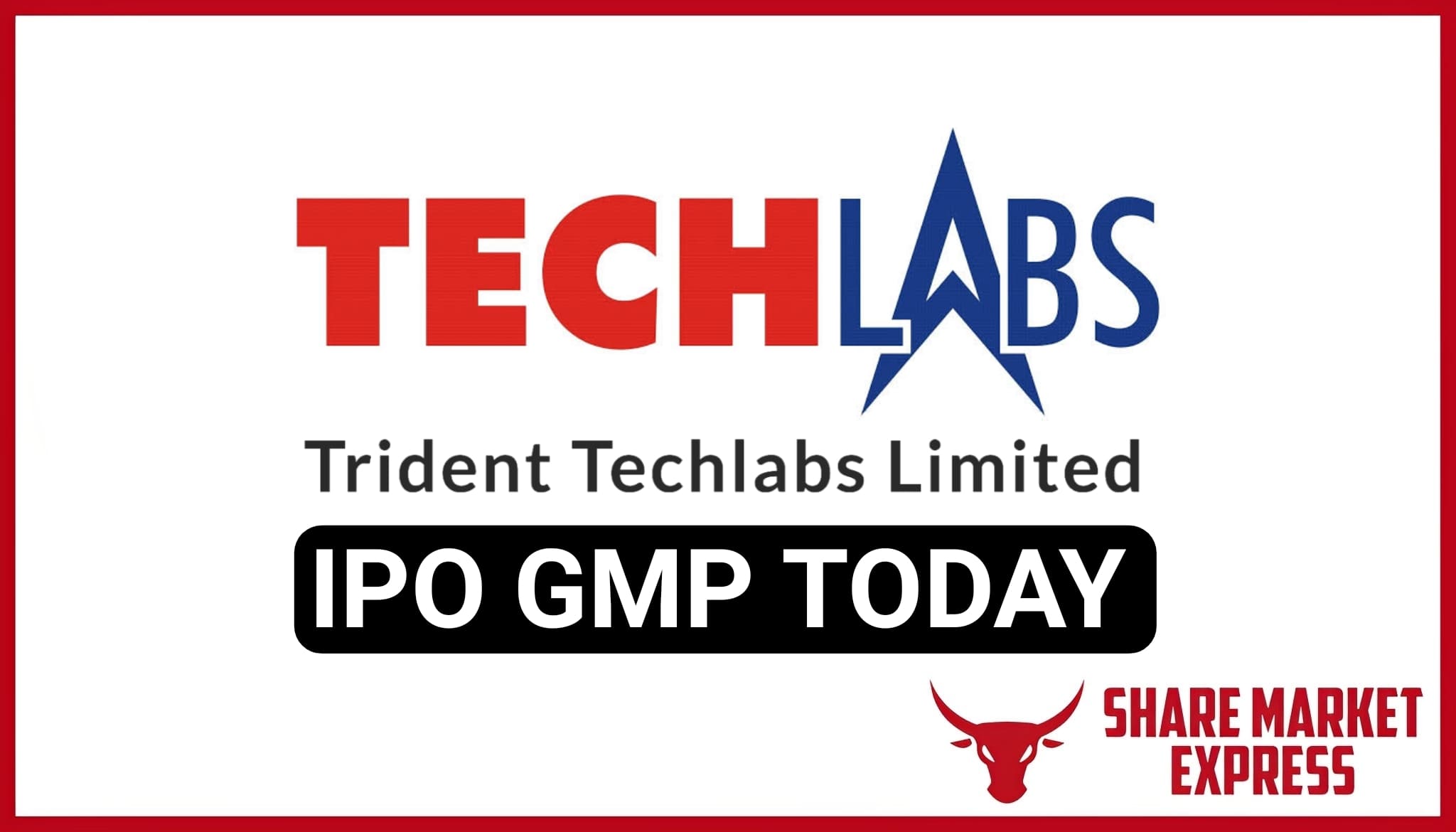Trident Techlabs IPO GMP Today ( Grey Market Premium )