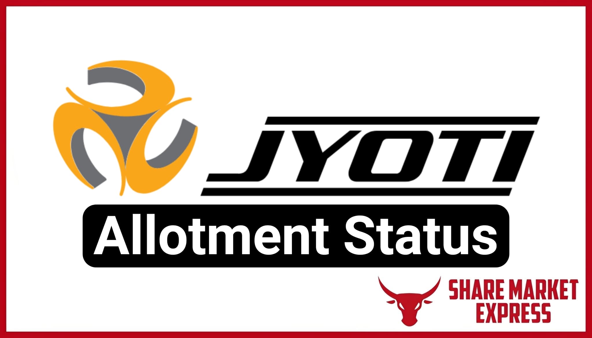 Jyoti CNC Automation IPO Allotment Status (Link)