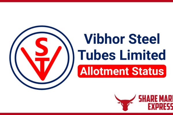 Vibhor Steel Tubes IPO Allotment Status - Vibhor Steel IPO Allotment Status