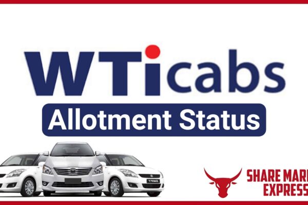WTI Cabs IPO Allotment Status - Wise Travel India Limited IPO Allotment Status - Wise Travel IPO Allotment Status (Live Data)