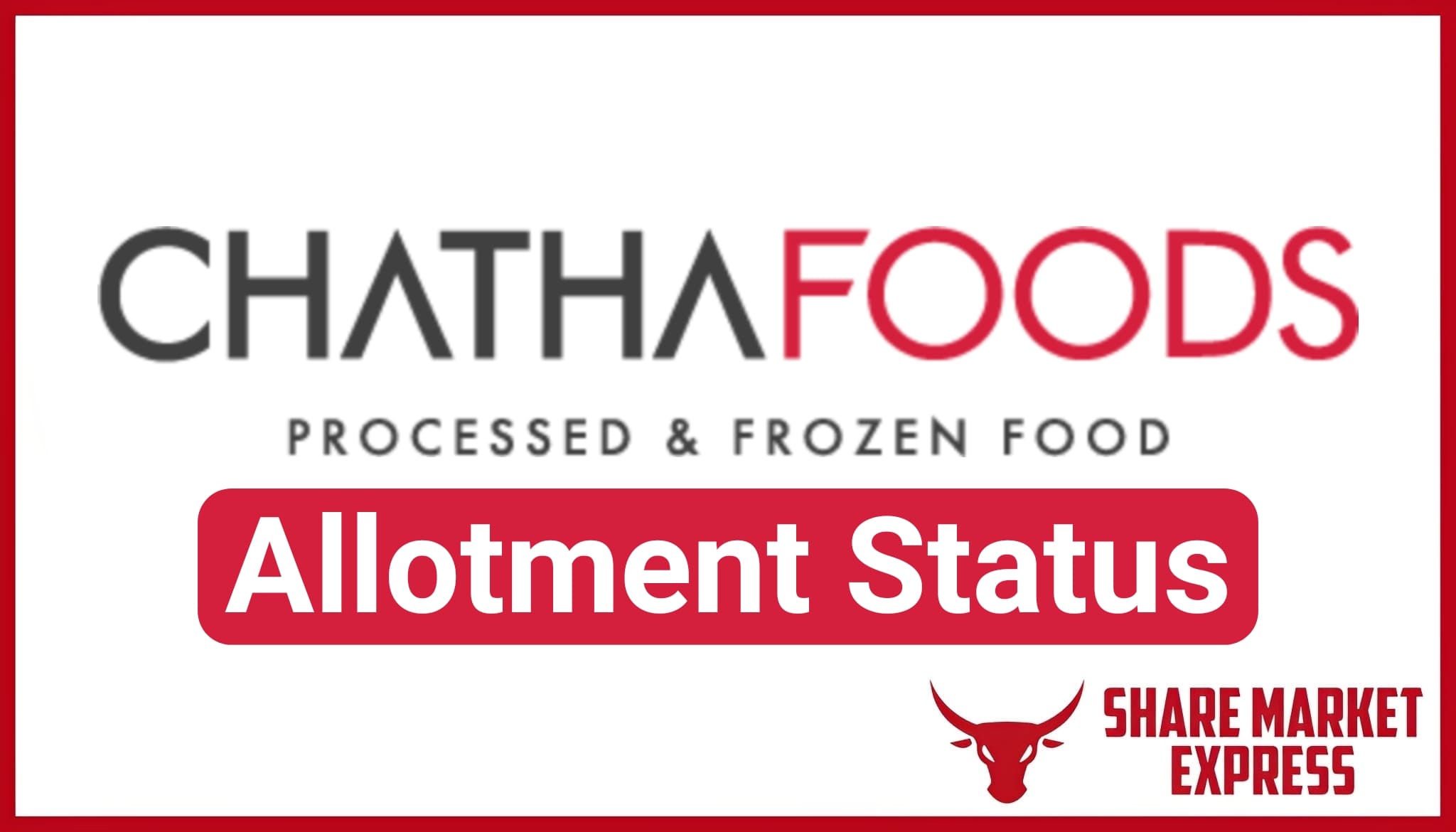 Chatha Foods IPO Allotment Status